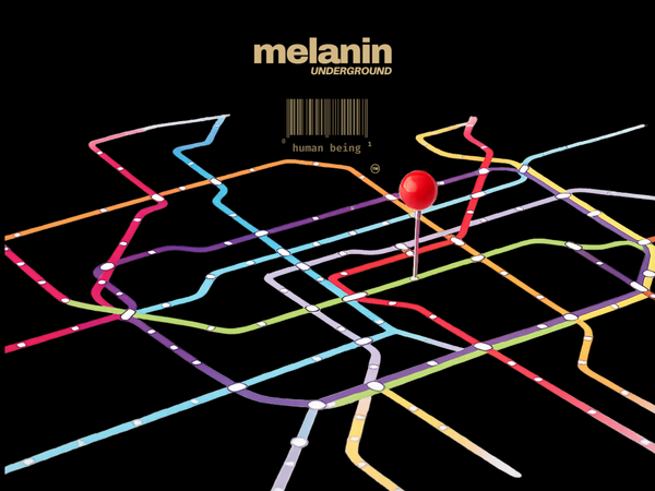 Melanin Underground