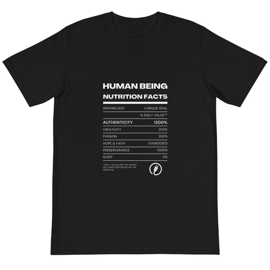 Human Being Nutrition Facts - Unisex Tee